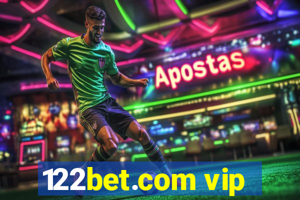 122bet.com vip